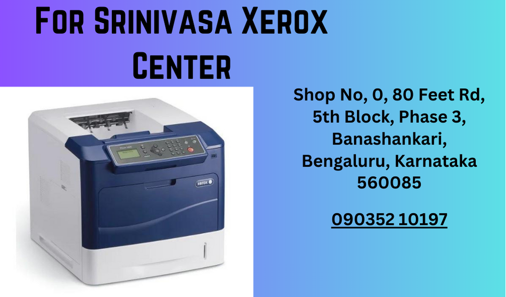 Srinivasa Xerox Center